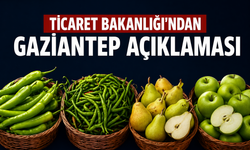 Ticaret Bakanlığı açıkladı: Gaziantep’te fahiş fiyat zinciri deşifre edildi!