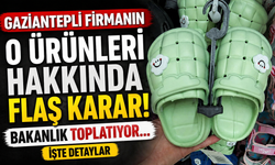 Gaziantepli firmanın o ürünleri hakkında flaş karar! Bakanlık toplatıyor… İşte detaylar