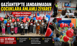 Gaziantep’te jandarmadan çocuklara anlamlı ziyaret