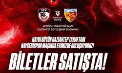 Gaziantep FK- Kayserispor maçının biletleri satışa çıktı