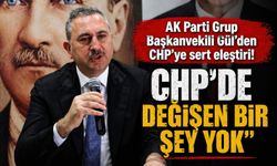 Gaziantep Milletvekili Gül’den CHP’ye sert eleştiri