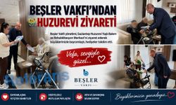 Beşler Vakfı’ndan huzurevi ziyareti