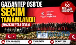 Gaziantep OSB’de seçim tamamlandı! Şimşek ile yola devam! Yönetim belli oldu
