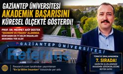 Gaziantep Üniversitesi akademik başarısını küresel ölçekte gösterdi