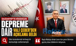 Gaziantep’te hissedilen depreme dair Vali Çeber’den açıklama geldi