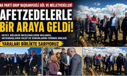 AK Parti Grup Başkanvekili Gül ve Milletvekilleri afet bölgesinde! Yaraları birlikte sarıyoruz