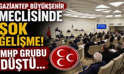 Gaziantep Büyükşehir Meclisinde şok gelişme! MHP Grubu düştü…