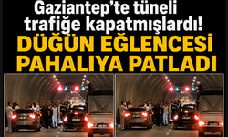 Gaziantep'te tüneli trafiğe kapatmışlardı! Düğün eğlencesi pahalıya patladı...