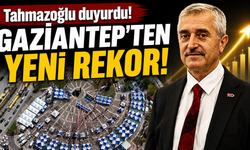 Tahmazoğlu duyurdu! Gaziantep’ten yeni rekor!