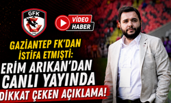 Gaziantep FK’dan istifa etmişti: Erim Arıkan'dan canlı yayında dikkat çeken açıklama!