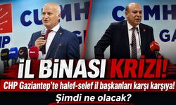 CHP Gaziantep’te İl Binası krizi! Halef-Selef İl Başkanları karşı karşıya! Şimdi ne olacak?