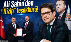 Ali Şahin’den “Nizip” teşekkürü! Sadakat, samimiyet ve fedakarlık…