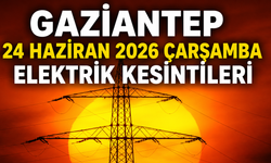 Gaziantep 24 Haziran 2026 Çarşamba elektrik kesintileri