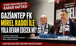 Gaziantep FK Mirel Radoi ile yola devam edecek mi? Teknik Direktörlük için karar haftası