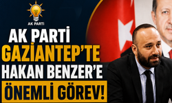 AK Parti Gaziantep’te Hakan Benzer’e önemli görev!