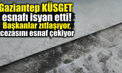 Gaziantep KÜSGET esnafı isyan etti! Başkanlar zıtlaşıyor, cezasını esnaf çekiyor (VİDEOHABER)