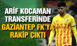 Arif Kocaman transferinde Gaziantep FK’ya rakip çıktı