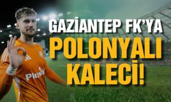Gaziantep FK’ya Polonyalı kaleci! Anlaşma sağlandı