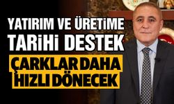 Gaziantep yatırımı ve üretimine tarihi destek