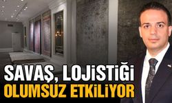 Savaş, Gaziantep’in halı ihracatındaki lojistiğini olumsuz etkiliyor