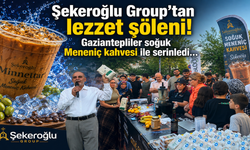 Şekeroğlu Group’tan lezzet şöleni! Gaziantepliler soğuk Meneniç kahvesi ile serinledi…