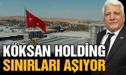 Gaziantep’ten Çin’e dev yatırım! Köksan Holding sınırları aşıyor