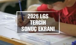 LGS tercih sonuçları açıklandı | 2026 LGS tercih sonuç ekranı