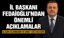 AK Parti Gaziantep İl Başkanı Fedaioğlu’ndan önemli ulaşım değerlendirmesi