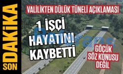 Gaziantep Valiliği’nden Dülük Tüneli açıklaması! 1 işçi hayatını kaybetti
