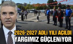 Gaziantep’te 2026-2027 Adli Yılı başladı! Yargımız güçleniyor…