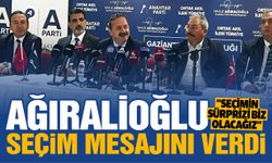 Ağıralioğlu, Gaziantep’ten seçim mesajı verdi! Anahtar Parti seçimin sürprizi olacak