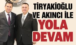 Gaziantep Ticaret Borsası’nda Tiryakioğlu ve Akıncı ile yola devam