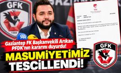 Gaziantep FK Başkanvekili Arıkan PFDK’nın kararını duyurdu! Masumiyetimiz tescillendi!