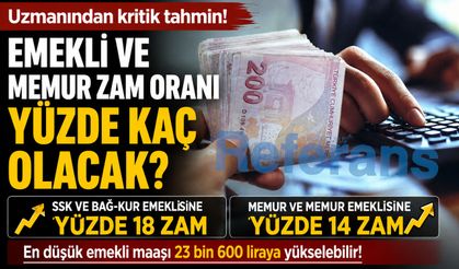 Uzmanından kritik emekli ve memur zam oranı tahmini! Temmuz zammı yüzde kaç olacak?