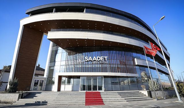 Saadet Partisi 9. Olağan Büyük Kongresi nin tarihi belli oldu