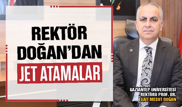 GAÜN’de Rektör Yardımcılığına sürpriz atamalar