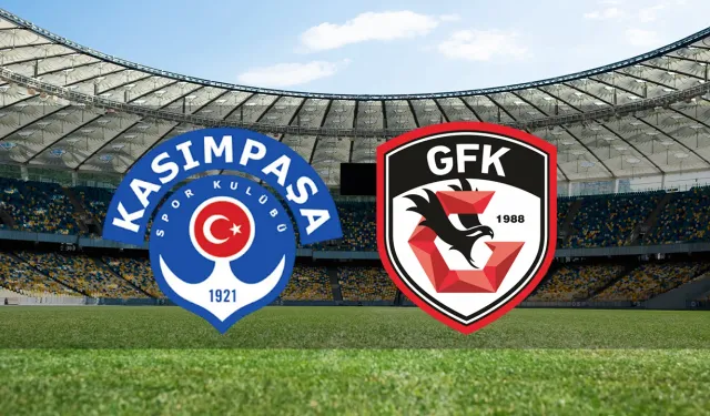 Gaziantep FK - Kasımpaşa Maçı Ne Zaman, Saat Kaçta? İşte Detaylar…