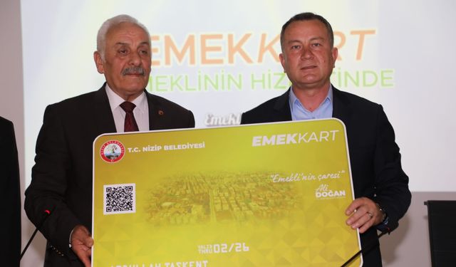 Nizip Belediye Başkanı Doğan'dan emeklilere müjde! 'Emek Kart' dönemi başladı