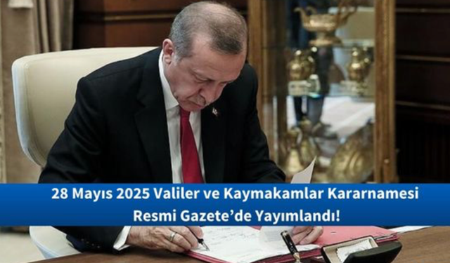 Yeni Kaymakamlar ve Valiler Kararnamesi Yayımlandı: 224 İlçeye Yeni Atama