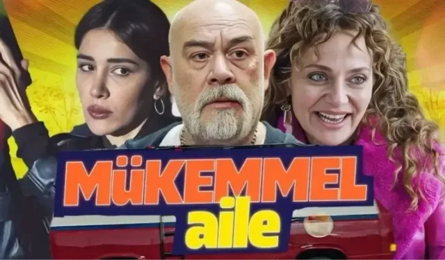 Mükemmel Aile Filmi Nerede ve Ne Zaman Çekildi? Oyuncuları Kim, Konusu Ne, Sonu Nasıl Bitiyor?