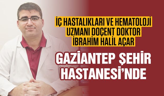 Gaziantep Şehir Hastanesi kadrosuna güç katmaya devam ediyor