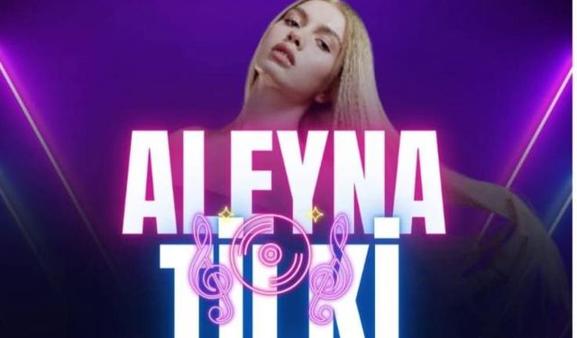 Aleyna Tilki konserini tepkiler üzerine iptal etti