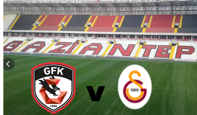 Gaziantep FK’nın Galatasaray karşısındaki ilk 11’i belli oldu