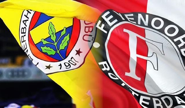 Feyenoord- Fenerbahçe maçı ne zaman, saat kaçta ve hangi kanalda?