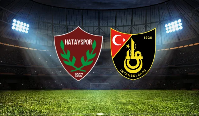CANLI | Hatayspor - İstanbulspor maçını canlı izle (Maç Linki)