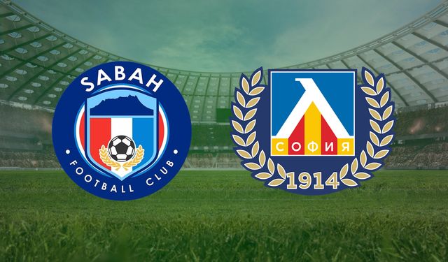 CANLI | Sabah- Levski Sofia maçını canlı izle (Maç Linki)