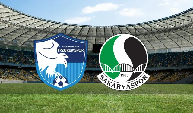Erzurumspor FK-Sakaryaspor maçı canlı izle (Maç Linki)