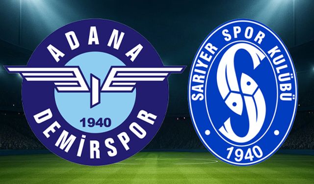 CANLI | Adana Demirspor-Sarıyerspor maçını canlı izle (Maç Linki)