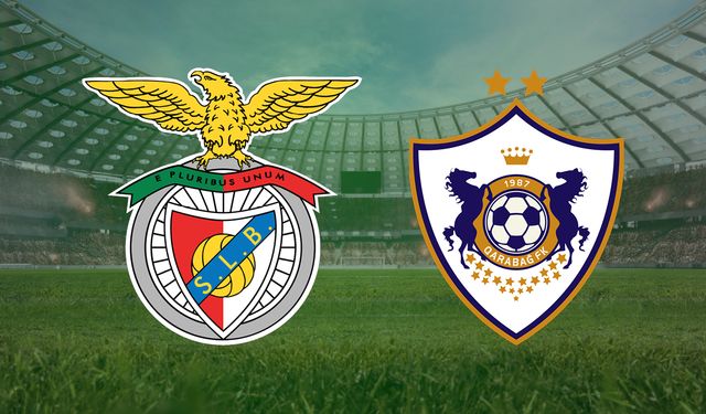 CANLI | Benfica- Karabağ maçını canlı izle (Maç Linki)