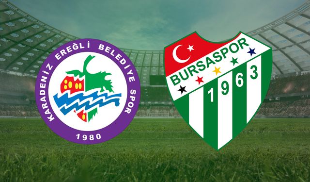 CANLI | Ereğli Belediye- Bursaspor maçını canlı izle (Maç Linki)